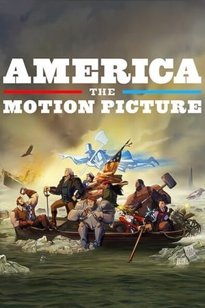 America The Motion Picture (2021) อเมริกา เดอะ โมชั่น พิคเจอร์ พากย์ไทย