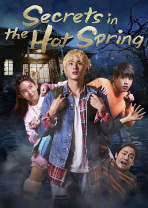 Secrets in the Hot Spring (2018) สามแสบแอบท้าผี พากย์ไทย