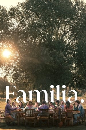 Familia (2023) ครอบครัวที่รัก พากย์ไทย