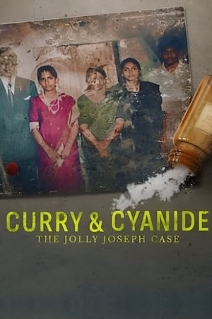 Curry & Cyanide The Jolly Joseph Case (2023) แกงกะหรี่ยาพิษ คดีจอลลี่ โจเซฟ ซับไทย